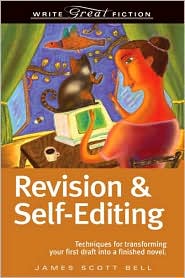 Write Great Fiction Revision And Self-Editing by James Scott Bell: Book Cover