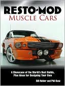 Resto Mod Muscle Cars A Showcase Of The Worlds Best Builds Plus Idea