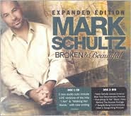Broken & Beautiful [CD/DVD] by Mark Schultz: CD Cover