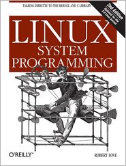 Linux System Programming, 2nd Edition