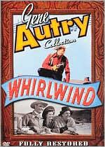 Whirlwind with Gene Autry: DVD Cover