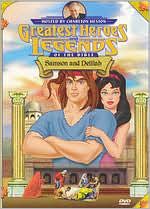 Greatest Heroes and Legends of the Bible: Samson and Delilah with Bill Kowalchuk: DVD Cover