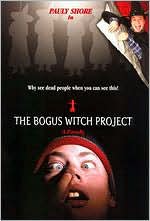 The Bogus Witch Project with Pauly Shore: DVD Cover