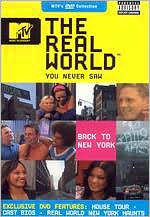 The Real World You Never Saw Back to New York