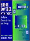 Error Control Systems for Digital Communication and Storage by Wicker B. Stephen: Book Cover