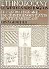 Ethnobotany of Western Washington by Erna Gunther: Book Cover