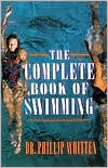 The Complete Book of Swimming by Phillip Whitten: Book Cover