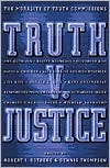 Truth v. Justice by Robert I. Rotberg: Book Cover