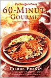 The New York Times 60-Minute Gourmet by Pierre Franey: Book Cover