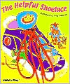 The Helpful Shoelace by Tina Freeman: Book Cover