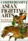 Comprehensive Asian Fighting Arts by Donn F. Draeger: Book Cover