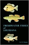 Freshwater Fishes of Louisiana