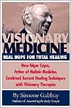 Visionary Medicine by Simone Gabbay