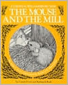 A Colonial Williamsburg Tale: The Mouse and the Mill/The Bottle Babies
