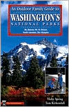 Washington's National Parks and Monuments: Mount Rainier, Mount St. He