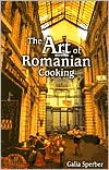 Art of Romanian Cooking by Galia Sperber: Book Cover