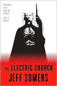 The Electric Church
Jeff Somers
read more
