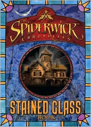 The Spiderwick Chronicles Stained Glass Book by Paul E. Nunn: Book Cover