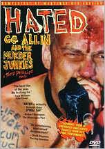 GG Allin Hated