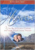 Heaven with Bill and Gloria Gaither and Their Homecoming Friends: DVD Cover