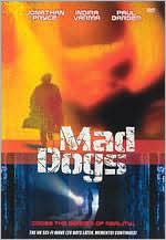 Mad Dogs: DVD Cover