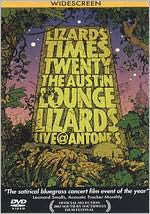 Lizard Times Twenty: The Austin Lounge Lizards - Live at Antone's