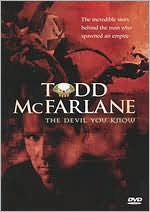 Todd McFarlane: The Devil You Know with Kenton Vaughan: DVD Cover