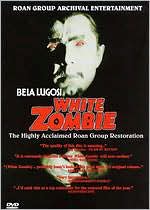 Horror Classics, Vol. 1: White Zombie: DVD Cover