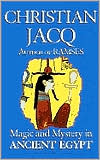 Magic and Mystery in Ancient Egypt by Christian Jacq: Book Cover