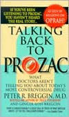 Talking Back to Prozac