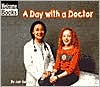 A Day with a Doctor