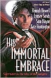His Immortal Embrace by Hannah Howell: Book Cover