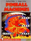 Pinball Machines by Heribert Eiden: Book Cover