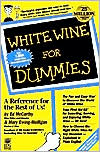 White Wine For Dummies by Ed McCarthy: Book Cover