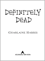 Title: Definitely Dead (Sookie Stackhouse / Southern Vampire Series #6), Author: Charlaine Harris