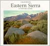 Californias Eastern Sierra A Visitors Guide