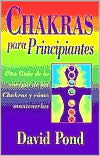 Chakras para principiantes by David Pond: Book Cover