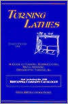 Turning Lathes A Guide to Turning Screw Cutting Metal Spinning and