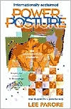 Power Posture: The Foundations of STRENGTH; And Your Blue Print to a Powerful Body