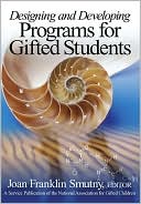 Designing and Developing Programs for Gifted Students