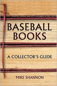 Baseball Books by Mike Shannon: Book Cover