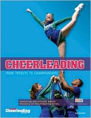 Cheerleading: From Tryouts to Championships