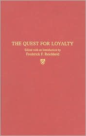 Quest for Loyalty by Frederick F. Reichheld: Book Cover