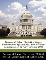 Bureau of Labor Statistics Wages Publications: Springfield, 