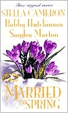 Married in Spring by Stella Cameron: Book Cover