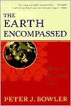 Earth Encompassed History of the Environmental Sciences