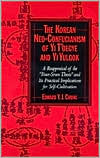 The Korean Neo-Confucianism of Yi T'oegye and Yi Yulgok by Edward Y. J. Chung: Book Cover