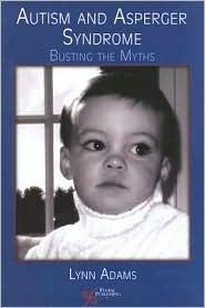 Autism and Asperger Syndrome: Busting the Myths