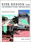Site Design and Construction Detailing by Theodore D. Walker: Book Cover