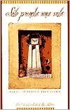 Solo prenda una vela: Magia, leyendas y tradiciones